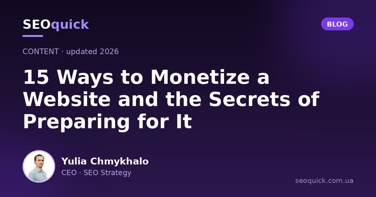 Website Monetization in 2026: 15 Working Methods and How to Prepare