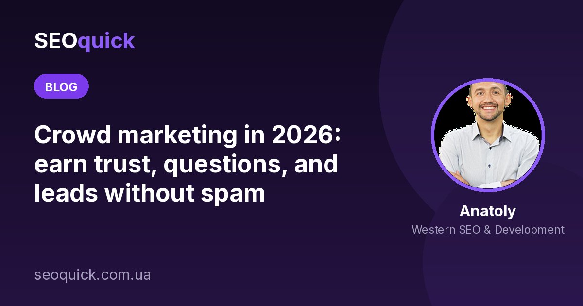 Crowd marketing in 2026: earn trust, questions, and leads without spam
