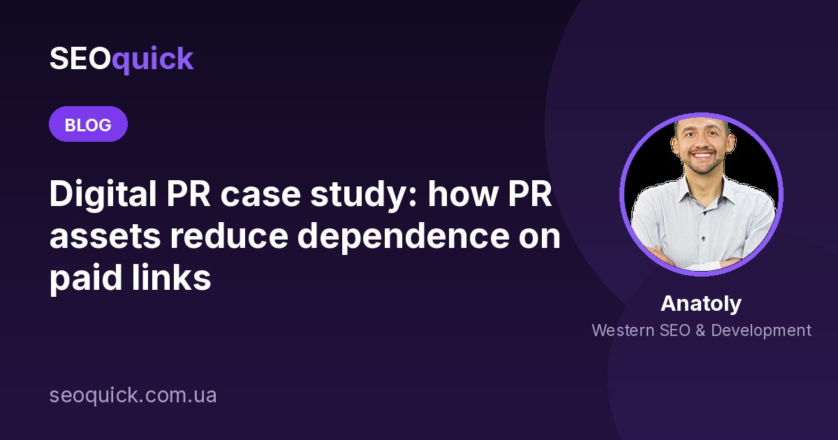 Digital PR case study: how PR assets reduce dependence on paid links