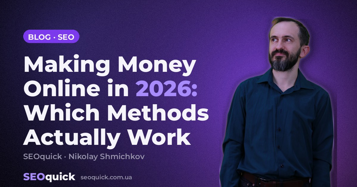 Making Money Online in 2026: Which Methods Actually Work