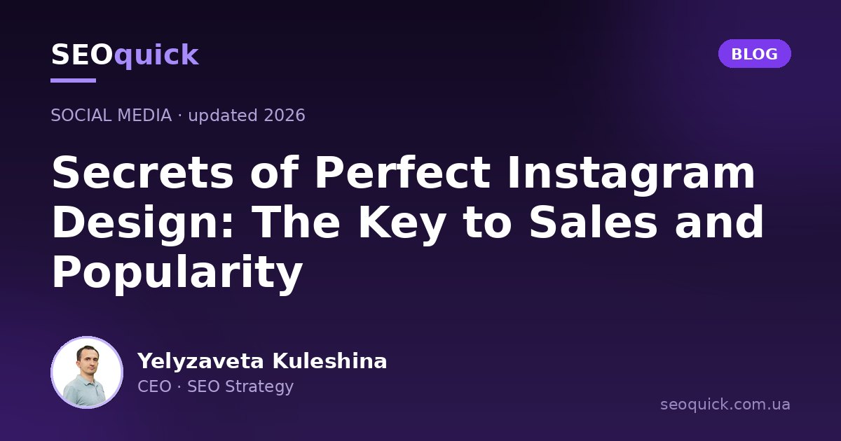 Instagram Profile Design in 2026: A Guide to Design, SEO and Sales