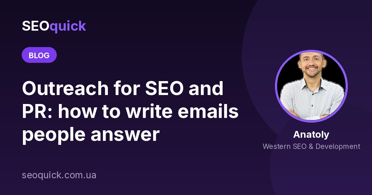 Outreach for SEO and PR: how to write emails people answer