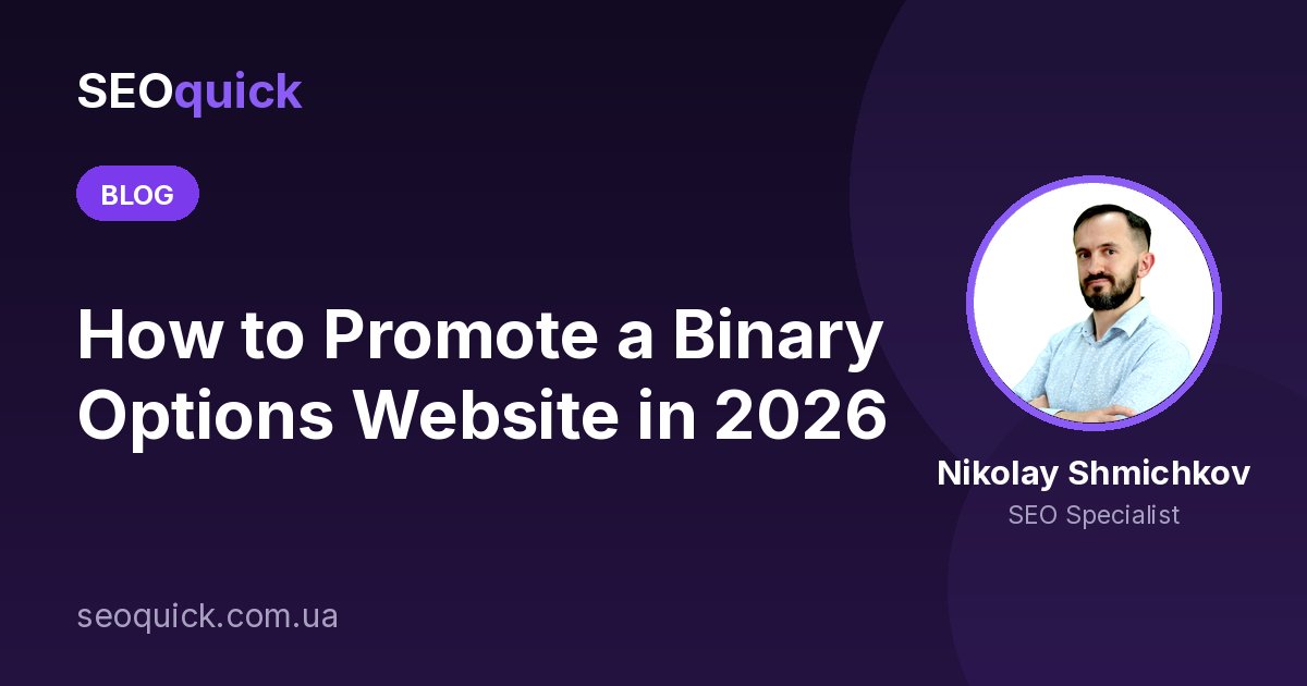 How to Promote a Binary Options Website in 2026