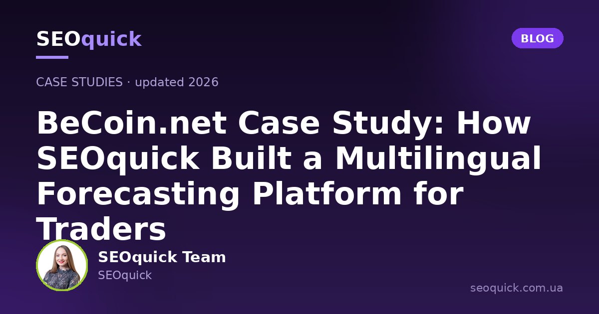 BeCoin.net Case Study: How SEOquick Built a Multilingual Forecasting Platform for Traders